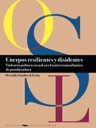 Cuerpos resilientes y disidentes:violencia politico-sexual