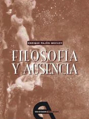 Filosofía y ausencia