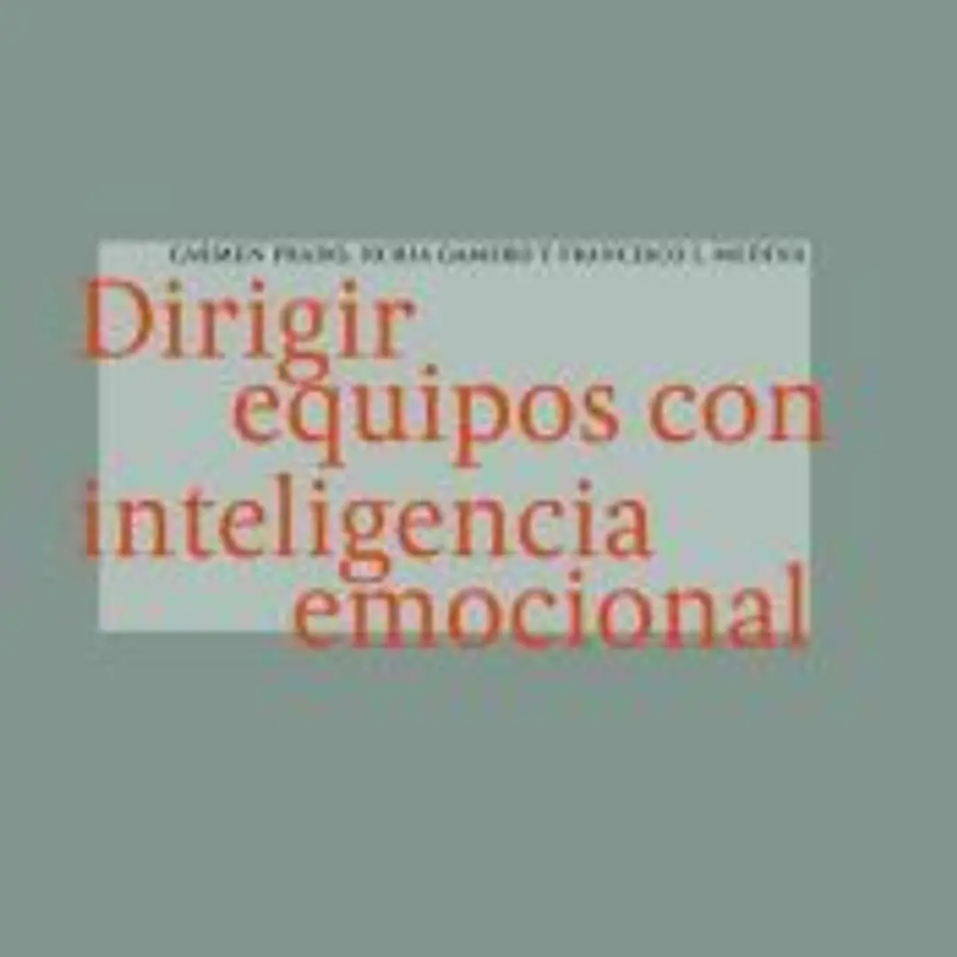 Dirigir equipos con inteligencia emocional 1