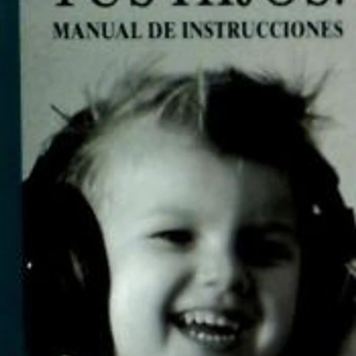 TUS HIJOS: MANUAL DE INSTRUCCIONES 1