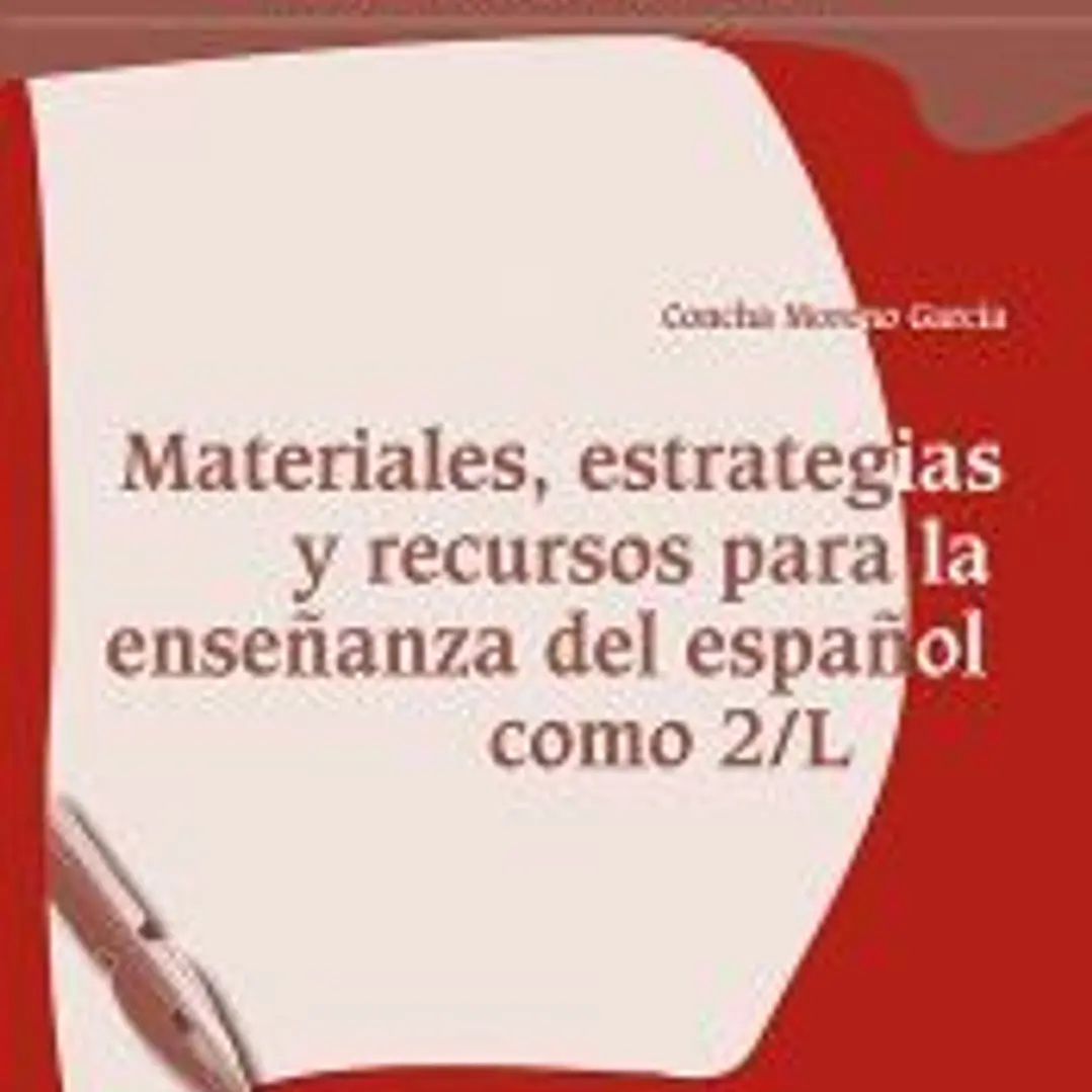 Materiales, estrategias y recursos para la enseñanza del español como segunda lengua 1