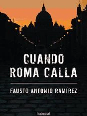 Cuando Roma calla