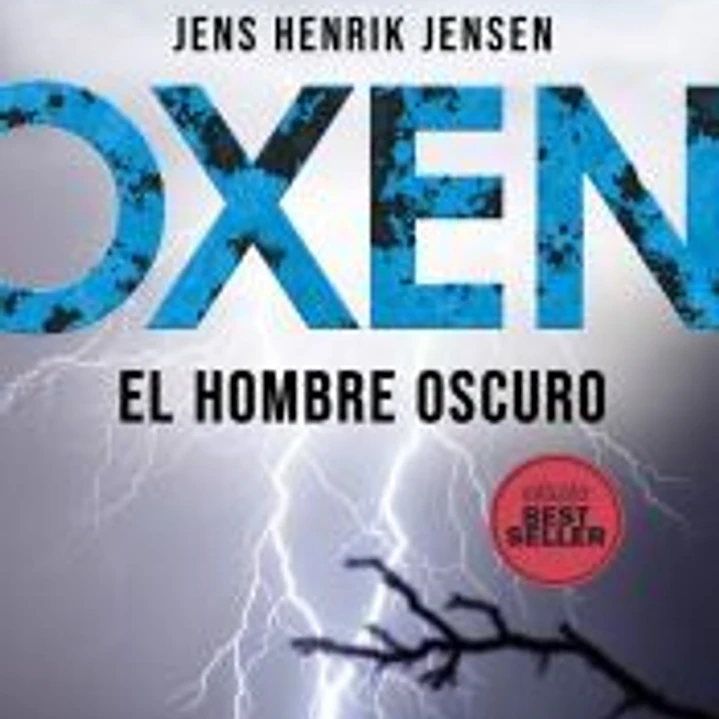 Oxen. El hombre oscuro 1