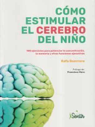 Cómo estimular el cerebro del niño