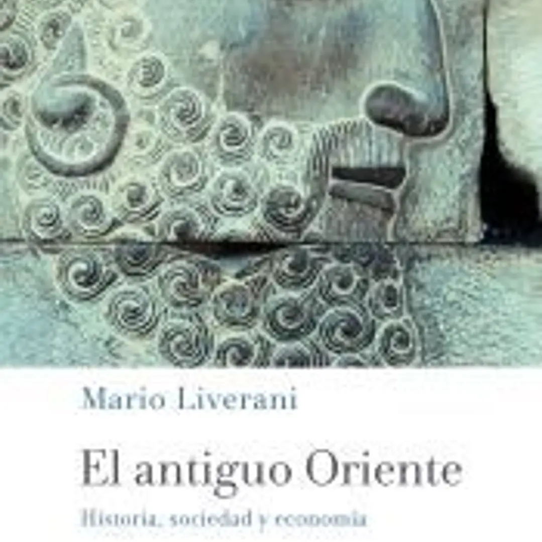 El antiguo Oriente: Historia, sociedad y economía 1