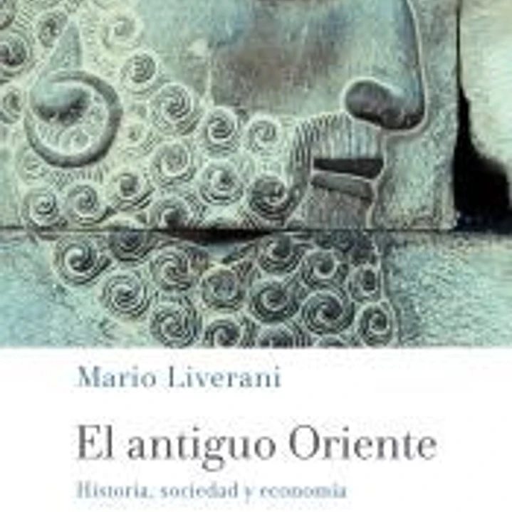 El antiguo Oriente: Historia, sociedad y economía 1