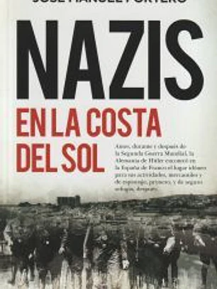 NAZIS EN LA COSTA DEL SOL (LEB)