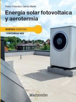 Energía solar fotovoltaica y aerotermia