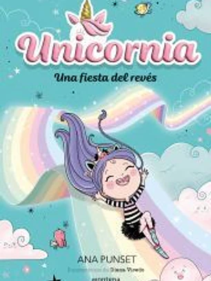 Unicornia 2 - Una fiesta del revés
