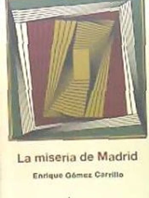 LA MISERIA DE MADRID