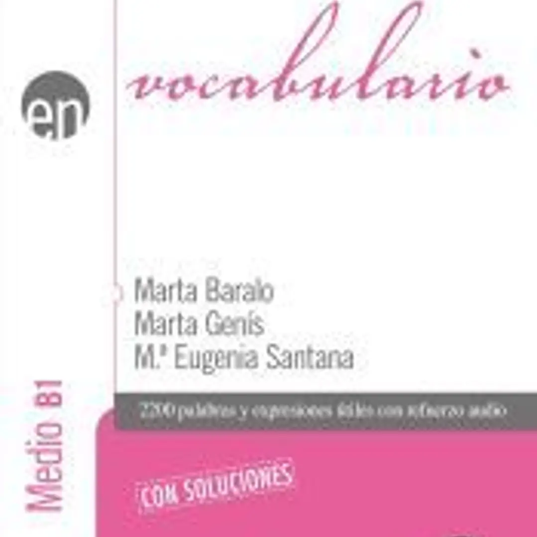 Vocabulario. Nivel Medio B1 1