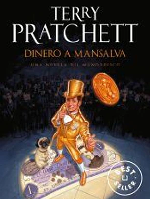 Dinero a mansalva