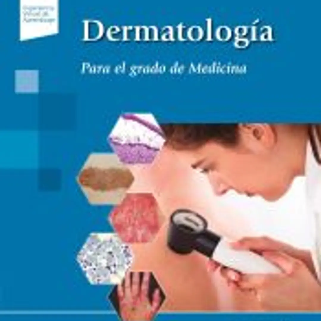 Dermatología (Incluye acceso a EVA -(Experiencia Virtual de Aprendizaje): Para el Grado de Medicina 1