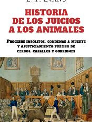 Historia de los juicios a los animales