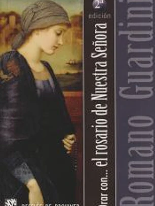 Orar con el Rosario de Nuestra Señora