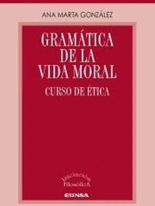 Gramática de la vida moral