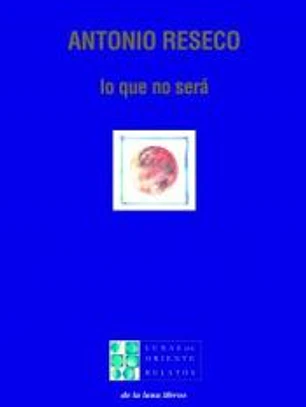Lo que no será