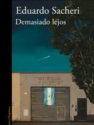 Demasiado lejos