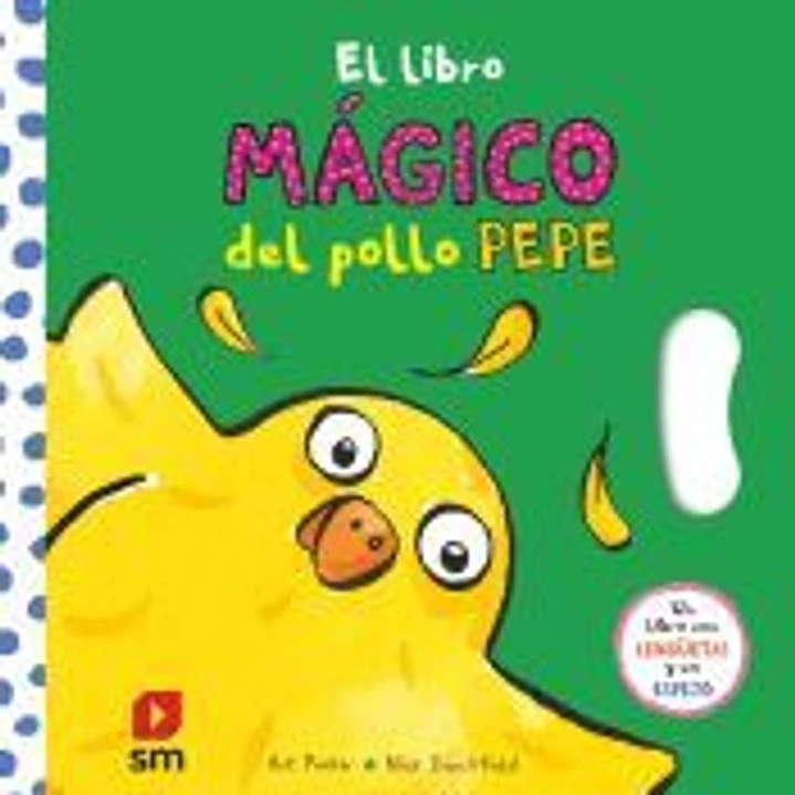 El libro mágico del pollo Pepe 1