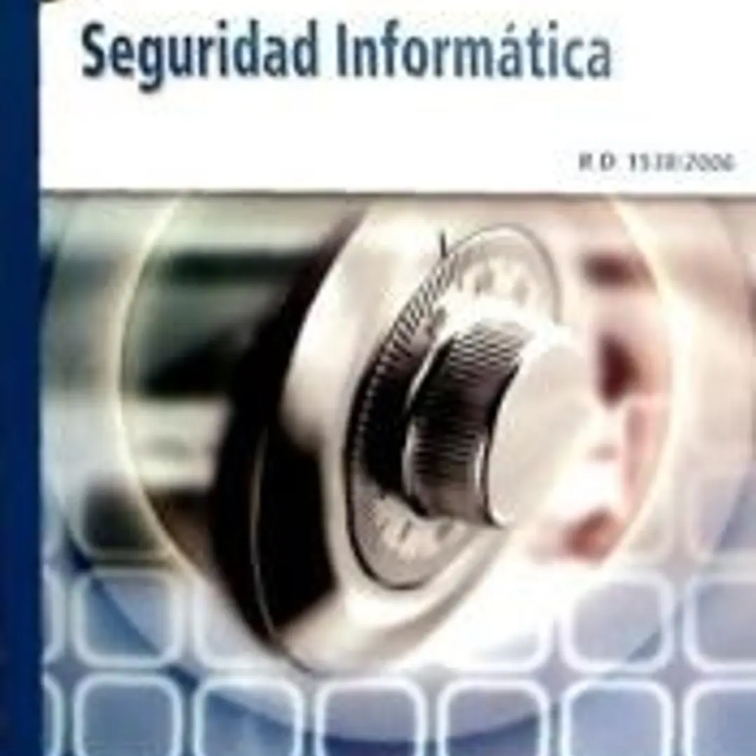 SEGURIDAD INFORMATICA. CFGM. INCLUYE CD-ROM 1