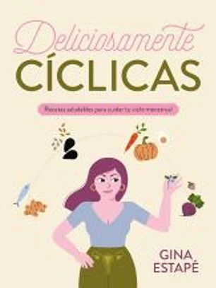 Deliciosamente cíclicas