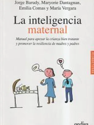 La inteligencia maternal