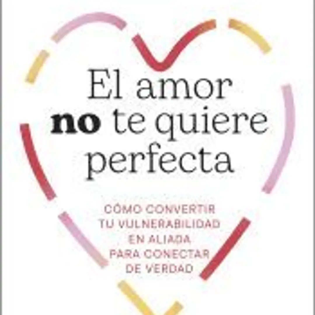 El amor no te quiere perfecta 1