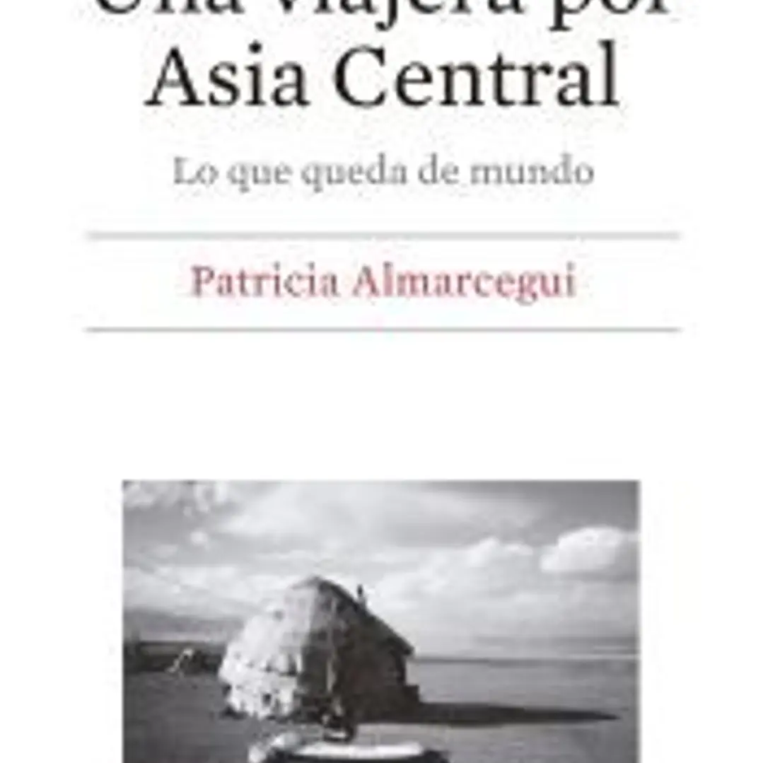 Una viajera por Asia Central 1