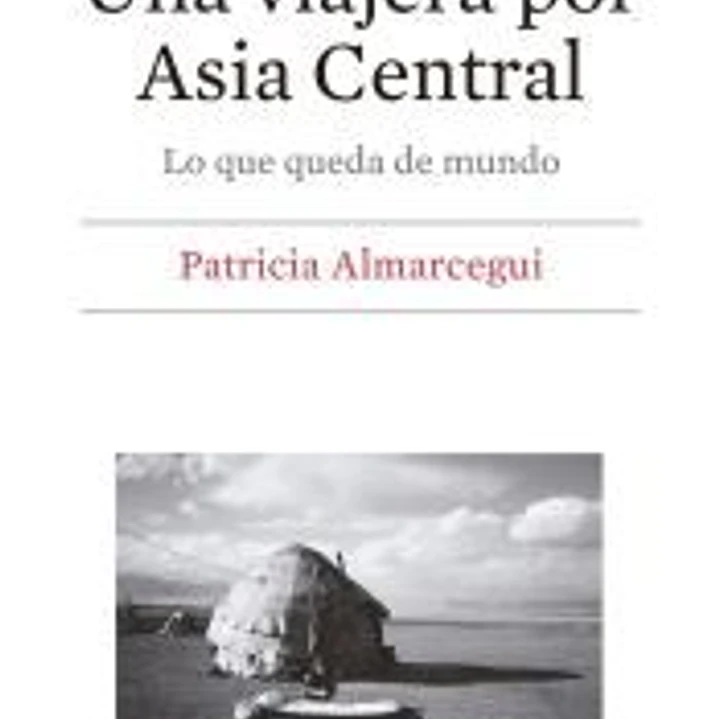 Una viajera por Asia Central 1