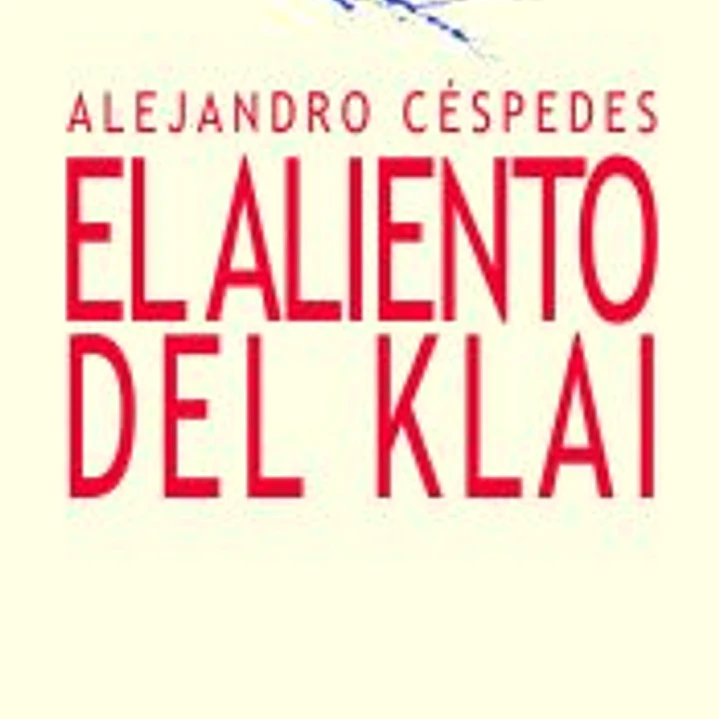EL ALIENTO DEL KLAI 1