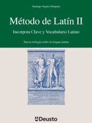 Método de Latín II: incorpora clave y vocabulario latino