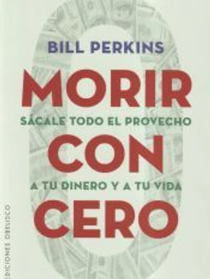 Morir con cero
