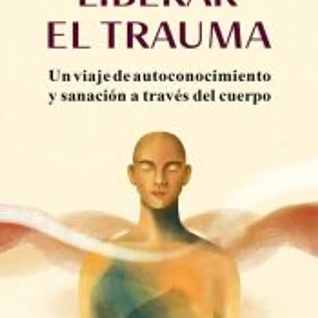Liberar el trauma 1