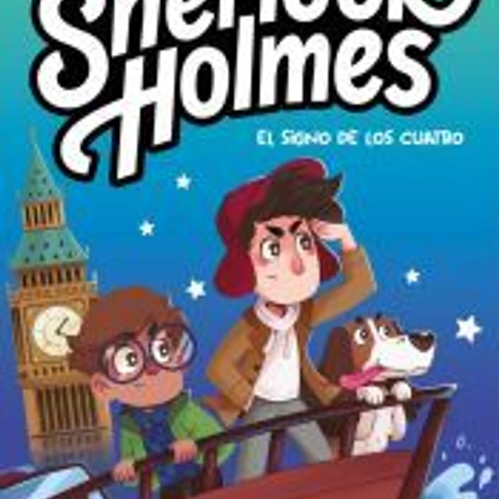 Mi primer Sherlock Holmes - El signo de los cuatro 1