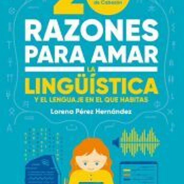 20 razones para amar la lingüística 1