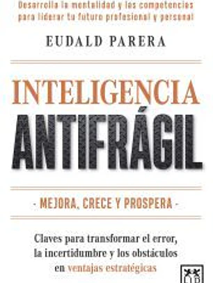 INTELIGENCIA ANTIFRÁGIL
