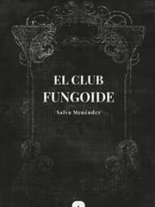 El Club Fungoide