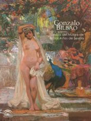 Gonzalo Bilbao, Fondos del Museo de Bellas Artes de Sevilla