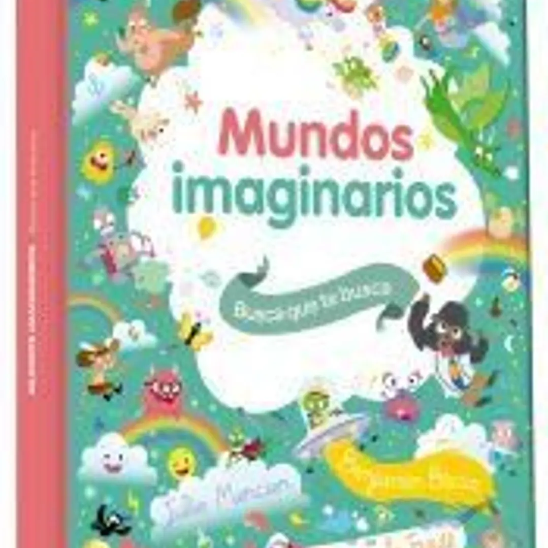 Busca que te busca. Mundos imaginarios 1