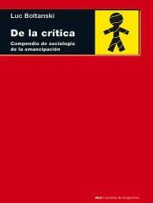 De la crítica: Compendio de sociología de la emancipación