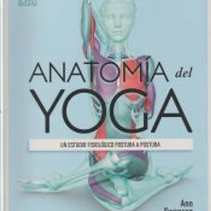 Anatomía del yoga 1