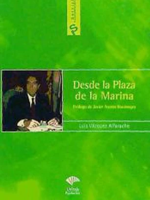 DESDE LA PLAZA DE LA MARINA