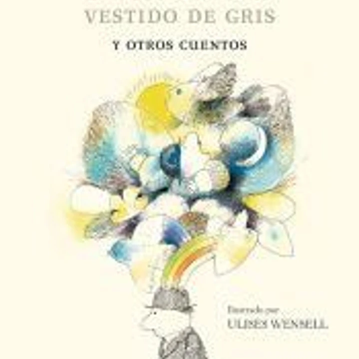 El hombrecito vestido de gris y otros cuentos 1
