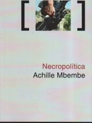 NECROPOLITICA
