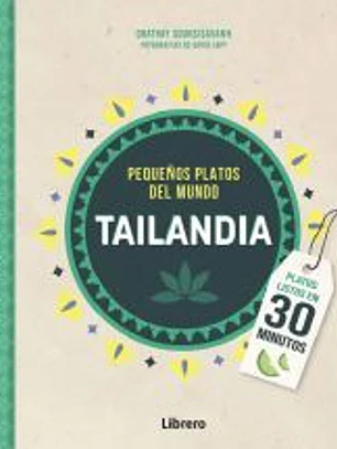 Tailandia, pequeños platos del mundo