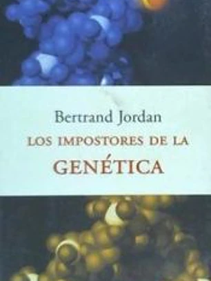 Los impostores de la genética