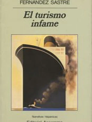 El turismo infame