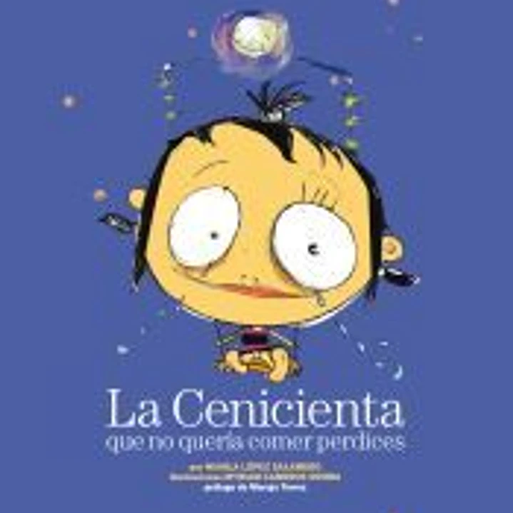 La Cenicienta que no quería comer perdices 1