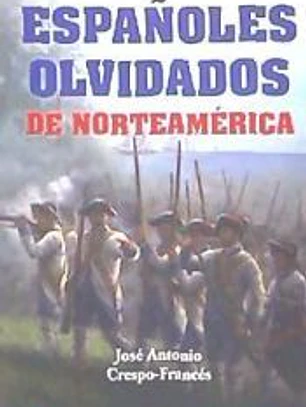 ESPAÑOLES OLVIDADOS DE NORTEAMERICA