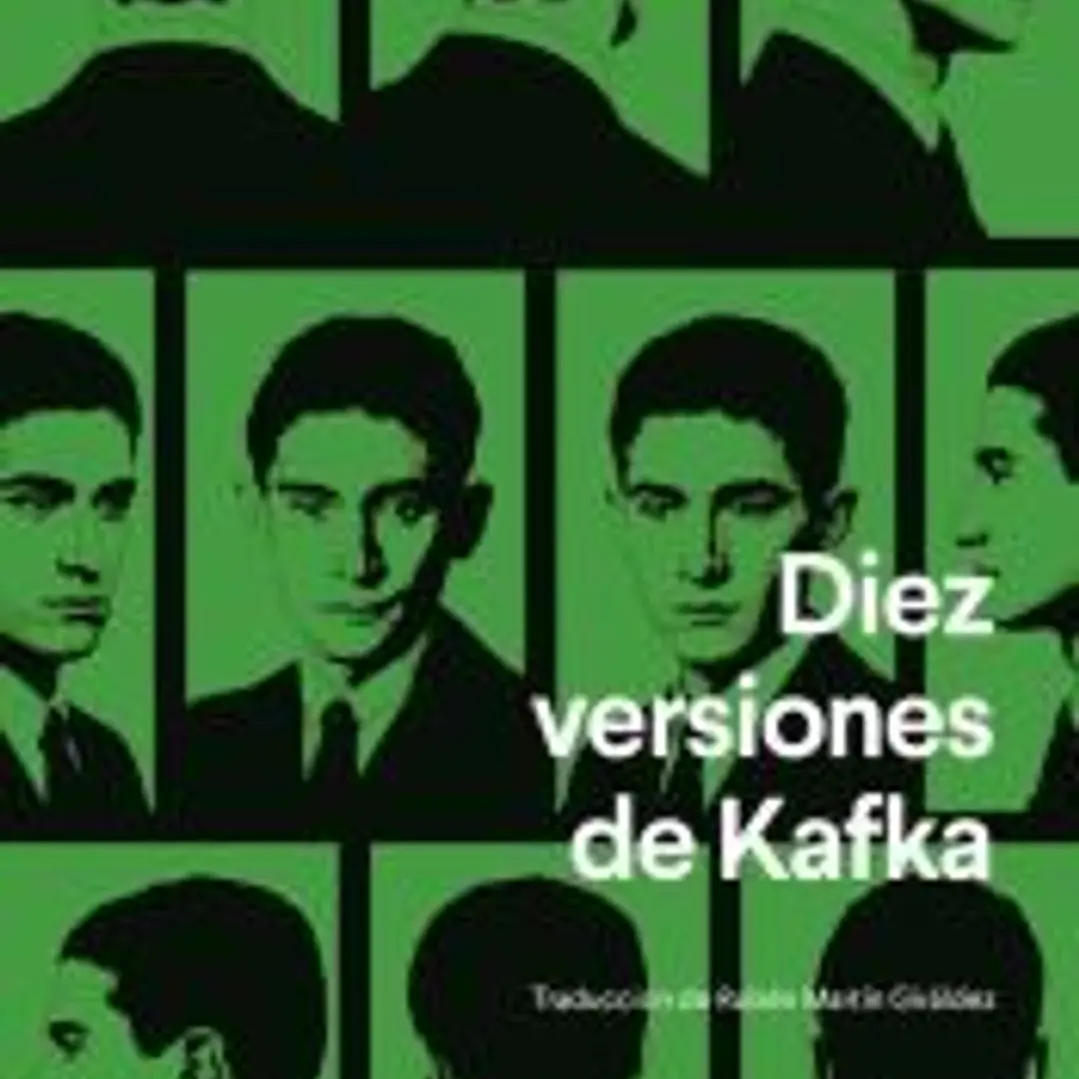 Diez versiones de Kafka 1